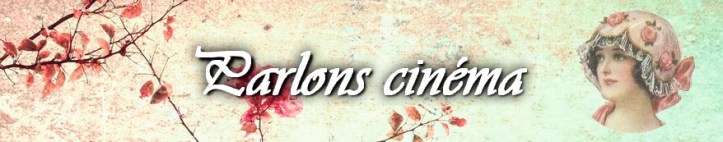Parlons cinéma