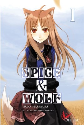 spice-wolf-tome-1-isuna-hasekura-jyuu-ayakura-ofelbe