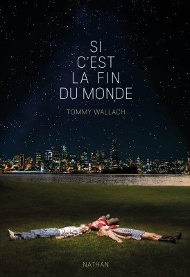 si c'est la fin du monde