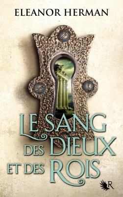 Le sang des dieux et des rois