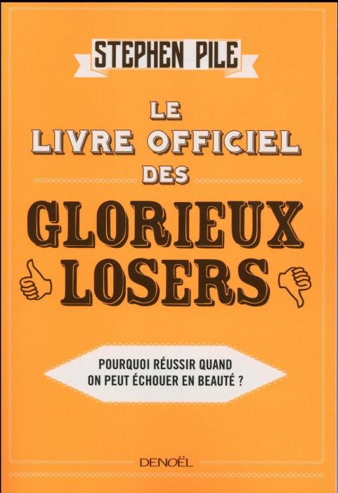 glorieux losers